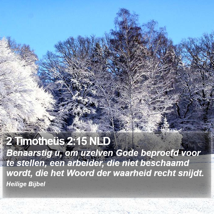 2 Timotheüs 2:15 NLD Bible Study