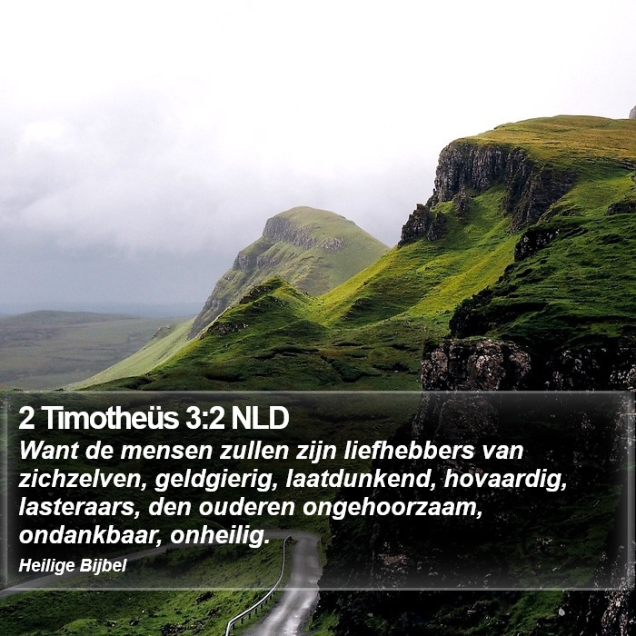 2 Timotheüs 3:2 NLD Bible Study