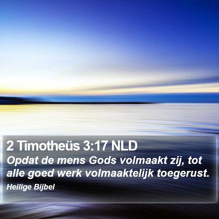 2 Timotheüs 3:17 NLD Bible Study