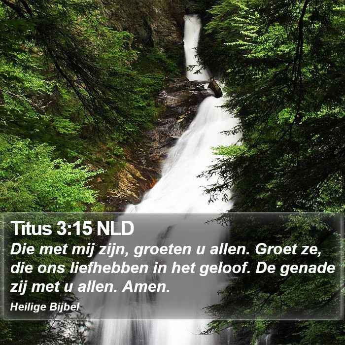 Titus 3:15 NLD Bible Study