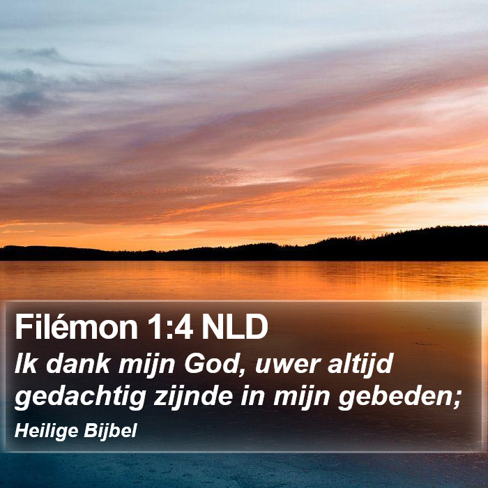 Filémon 1:4 NLD Bible Study