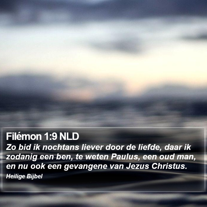 Filémon 1:9 NLD Bible Study