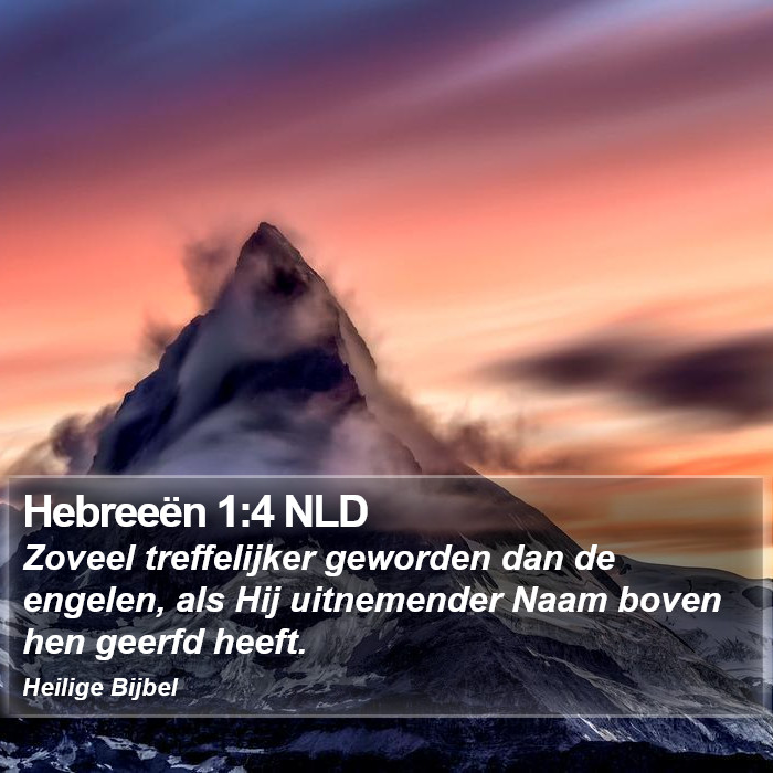 Hebreeën 1:4 NLD Bible Study