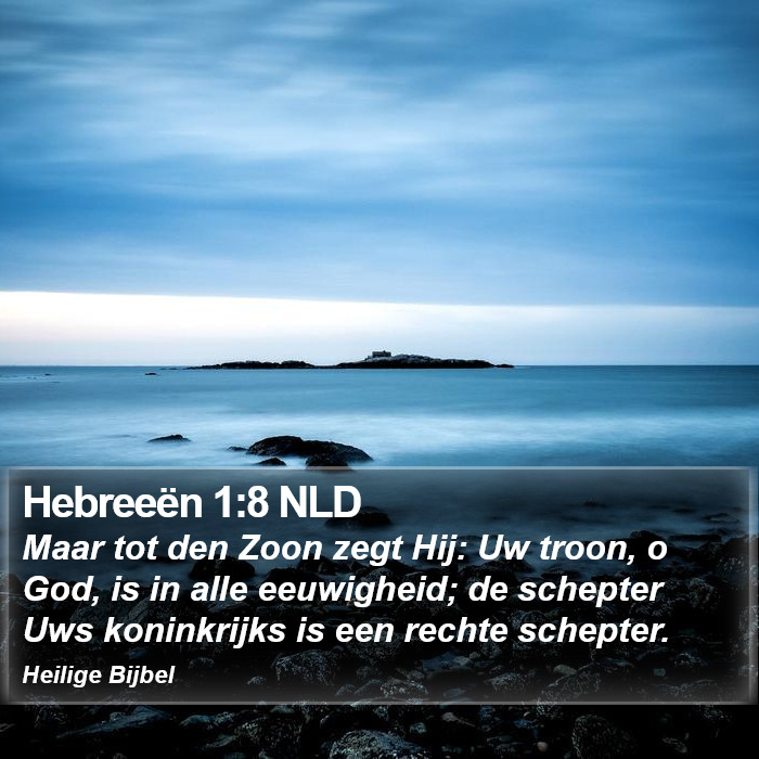 Hebreeën 1:8 NLD Bible Study