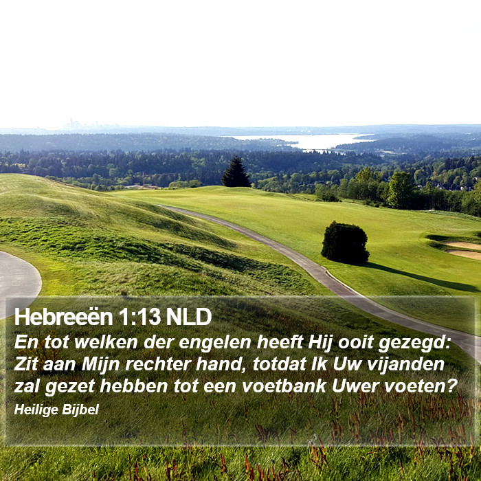 Hebreeën 1:13 NLD Bible Study