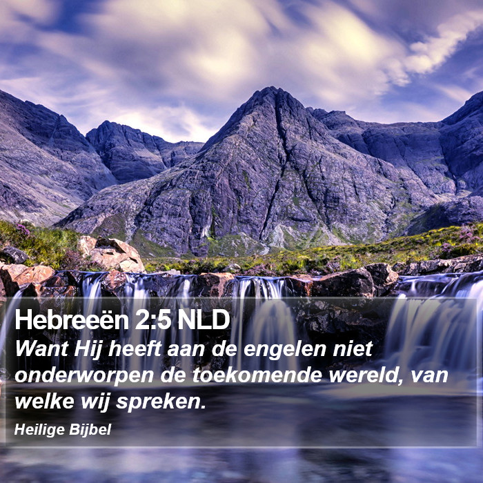 Hebreeën 2:5 NLD Bible Study