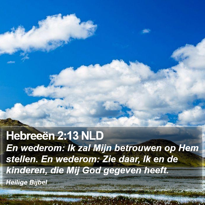 Hebreeën 2:13 NLD Bible Study