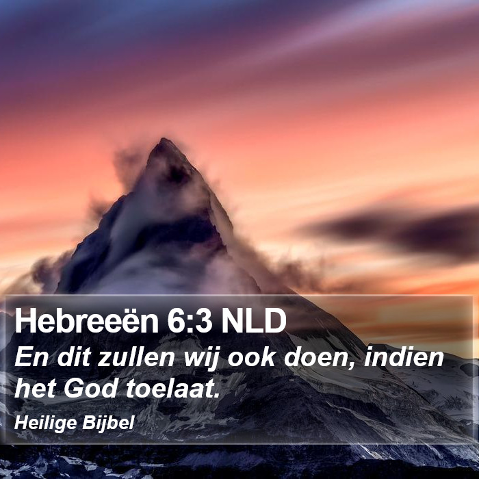 Hebreeën 6:3 NLD Bible Study