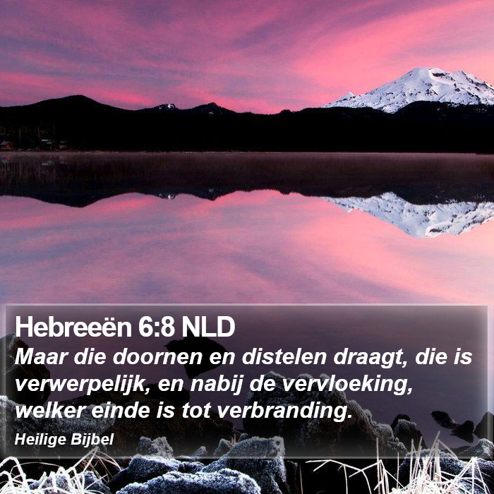 Hebreeën 6:8 NLD Bible Study