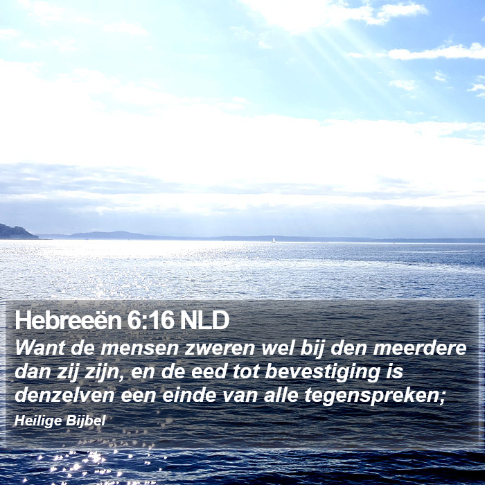 Hebreeën 6:16 NLD Bible Study