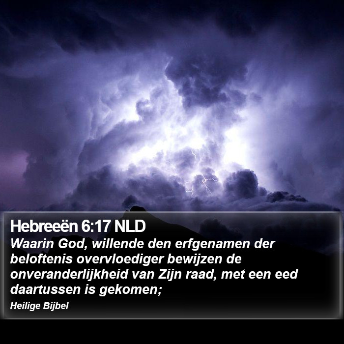 Hebreeën 6:17 NLD Bible Study