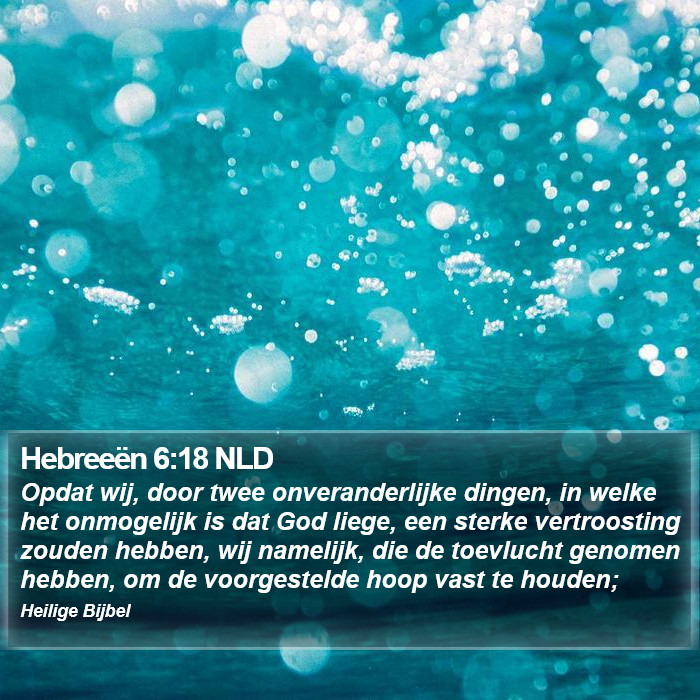 Hebreeën 6:18 NLD Bible Study