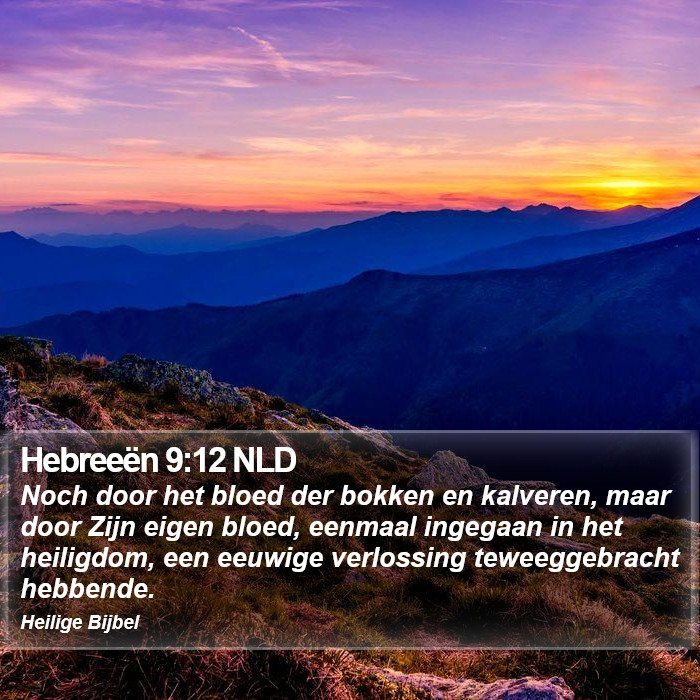 Hebreeën 9:12 NLD Bible Study