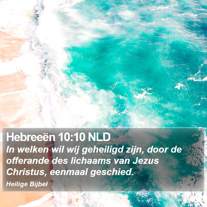 Hebreeën 10:10 NLD Bible Study