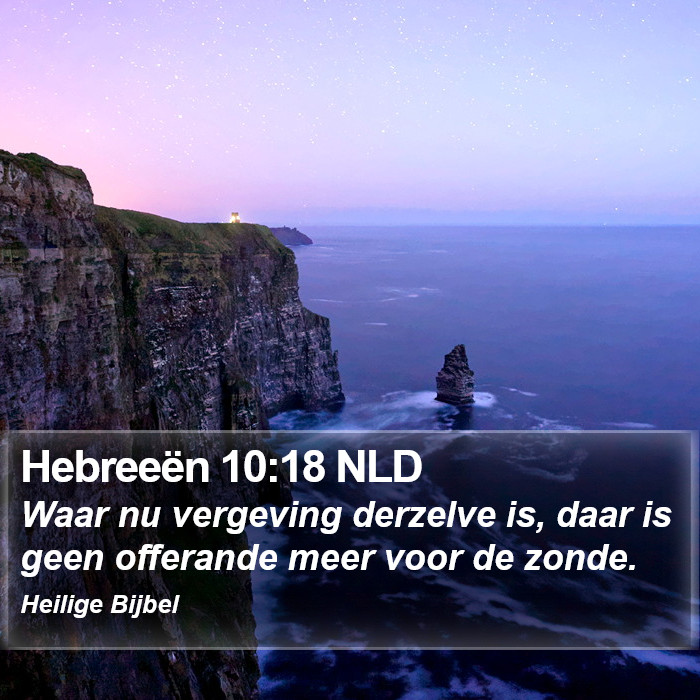 Hebreeën 10:18 NLD Bible Study