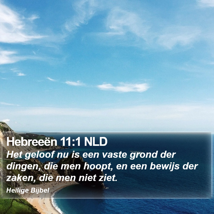 Hebreeën 11:1 NLD Bible Study