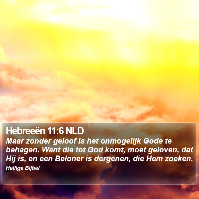 Hebreeën 11:6 NLD Bible Study