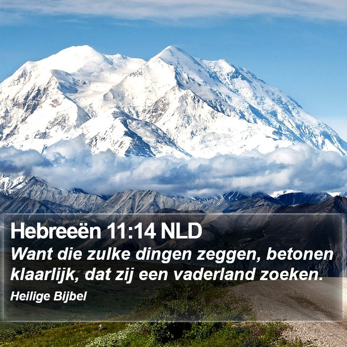 Hebreeën 11:14 NLD Bible Study