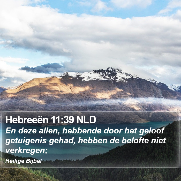 Hebreeën 11:39 NLD Bible Study