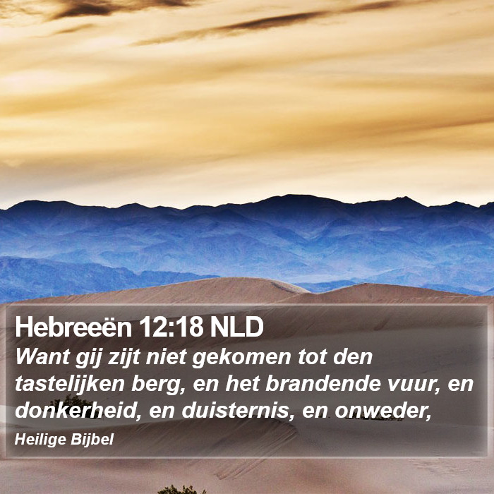 Hebreeën 12:18 NLD Bible Study