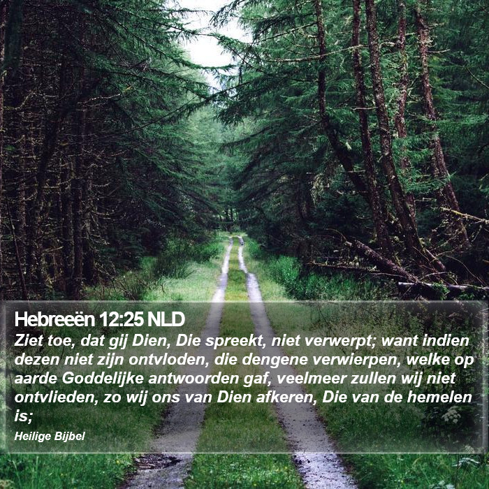 Hebreeën 12:25 NLD Bible Study