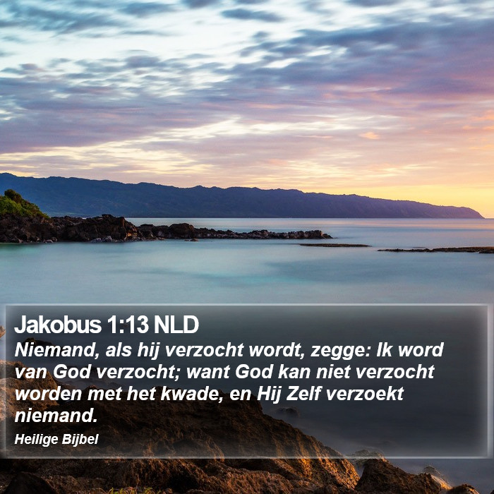 Jakobus 1:13 NLD Bible Study