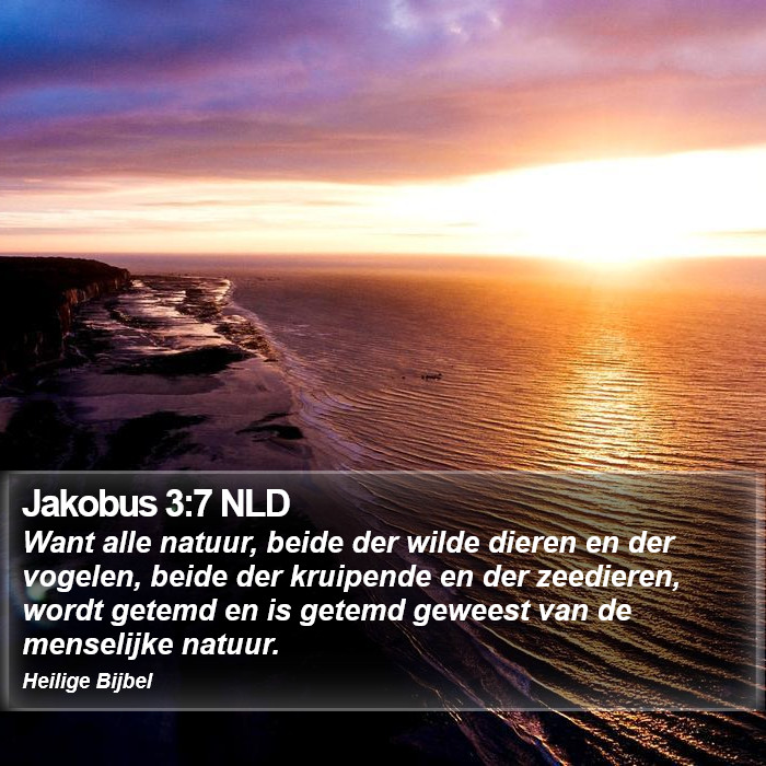 Jakobus 3:7 NLD Bible Study