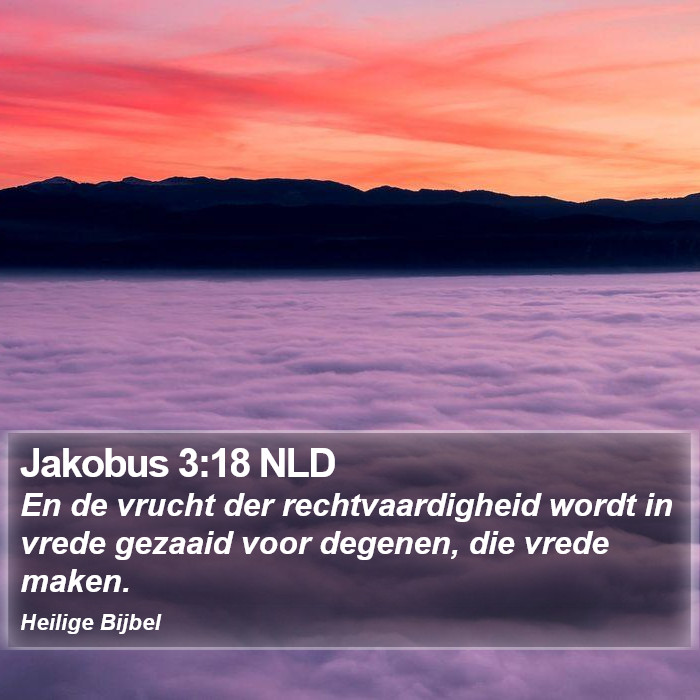 Jakobus 3:18 NLD Bible Study
