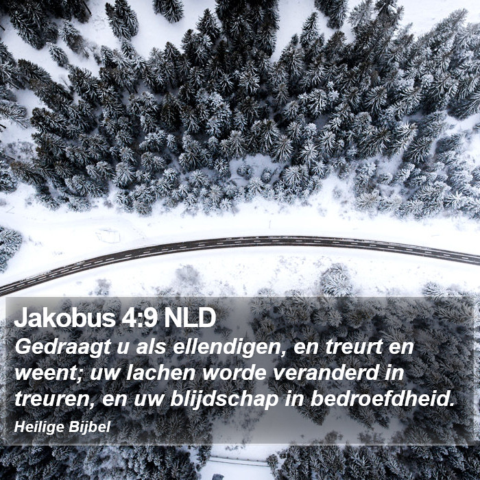Jakobus 4:9 NLD Bible Study