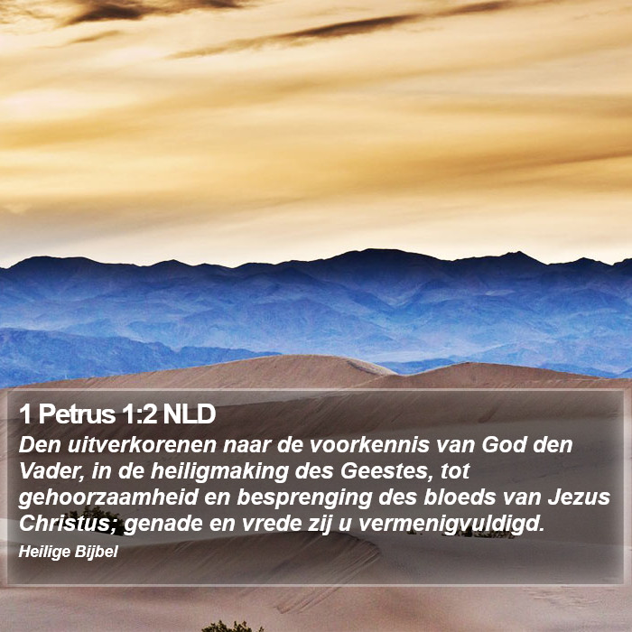 1 Petrus 1:2 NLD Bible Study