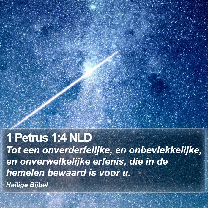 1 Petrus 1:4 NLD Bible Study