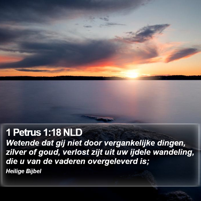 1 Petrus 1:18 NLD Bible Study