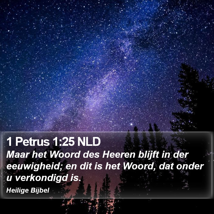 1 Petrus 1:25 NLD Bible Study