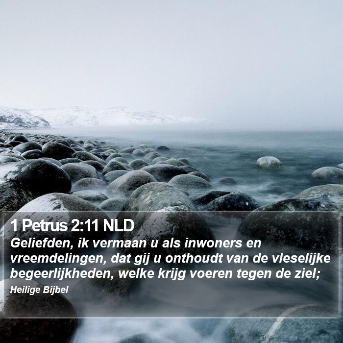 1 Petrus 2:11 NLD Bible Study