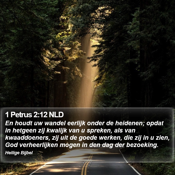 1 Petrus 2:12 NLD Bible Study