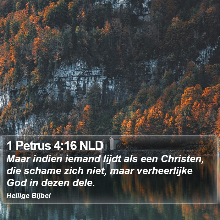 1 Petrus 4:16 NLD Bible Study