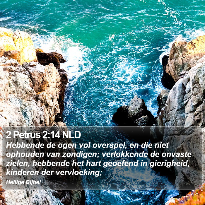 2 Petrus 2:14 NLD Bible Study