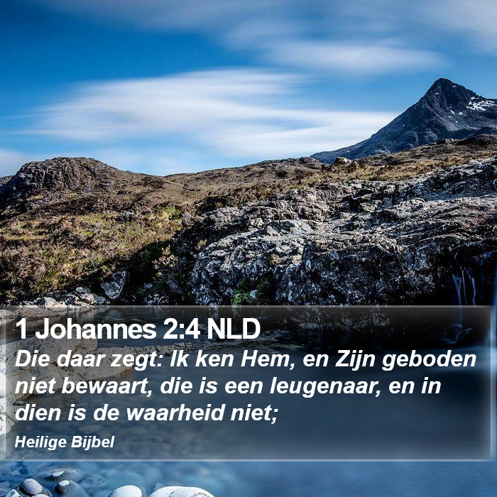 1 Johannes 2:4 NLD Bible Study