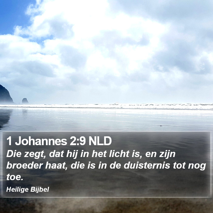 1 Johannes 2:9 NLD Bible Study