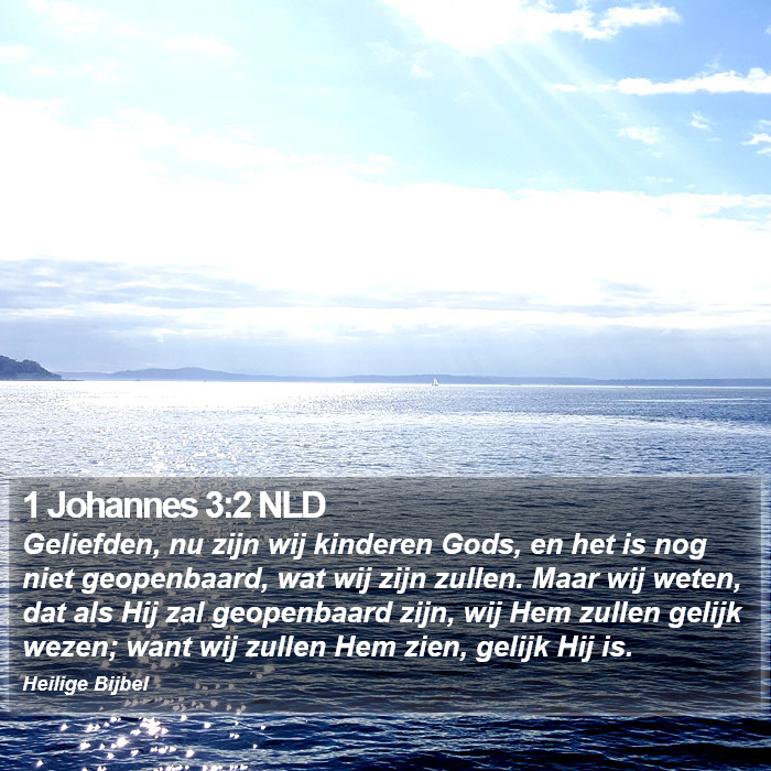 1 Johannes 3:2 NLD Bible Study