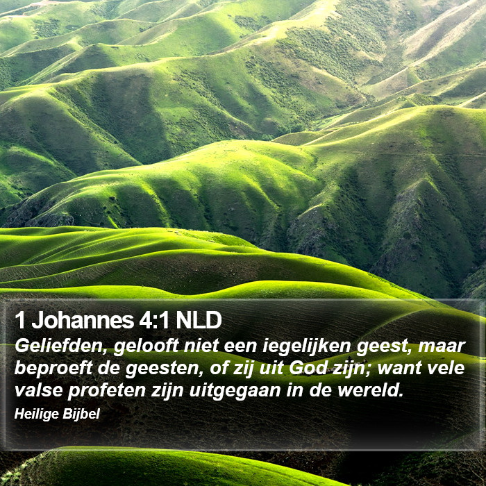 1 Johannes 4:1 NLD Bible Study