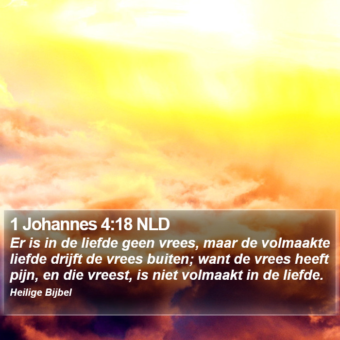 1 Johannes 4:18 NLD Bible Study