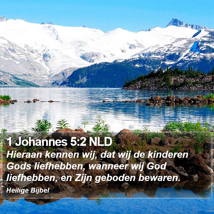 1 Johannes 5:2 NLD Bible Study