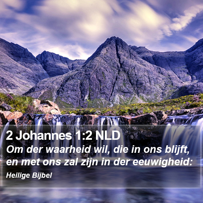 2 Johannes 1:2 NLD Bible Study