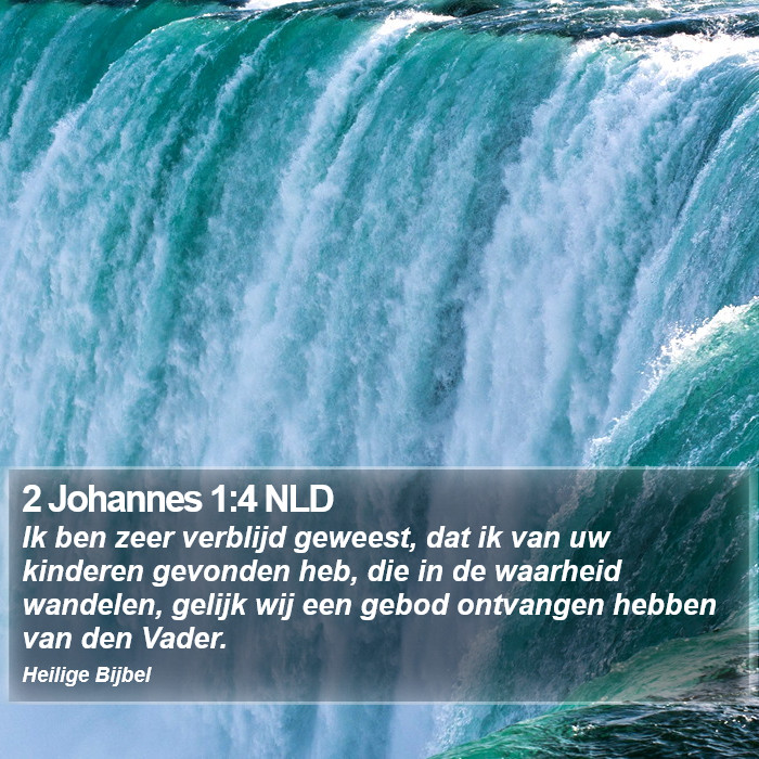 2 Johannes 1:4 NLD Bible Study