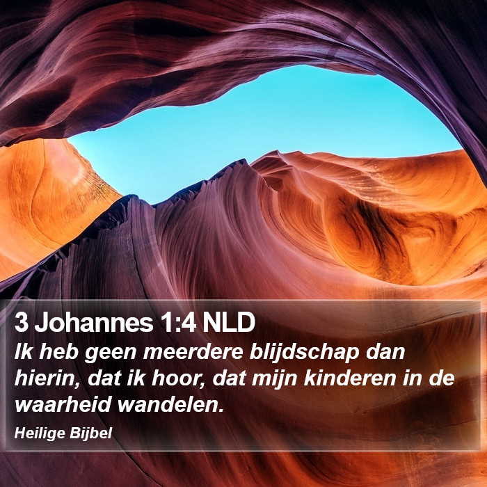 3 Johannes 1:4 NLD Bible Study