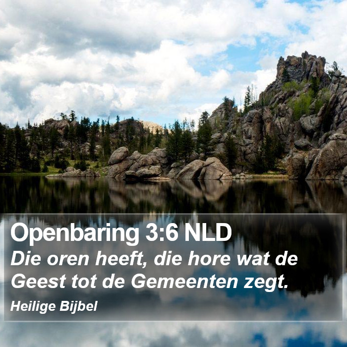 Openbaring 3:6 NLD Bible Study