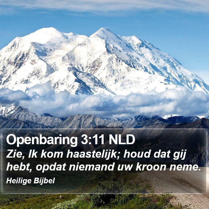 Openbaring 3:11 NLD Bible Study