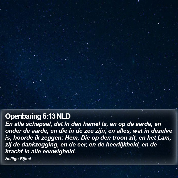 Openbaring 5:13 NLD Bible Study