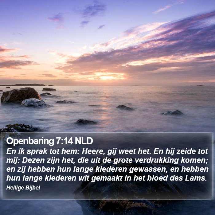 Openbaring 7:14 NLD Bible Study